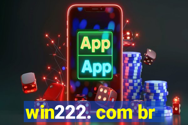 win222. com br